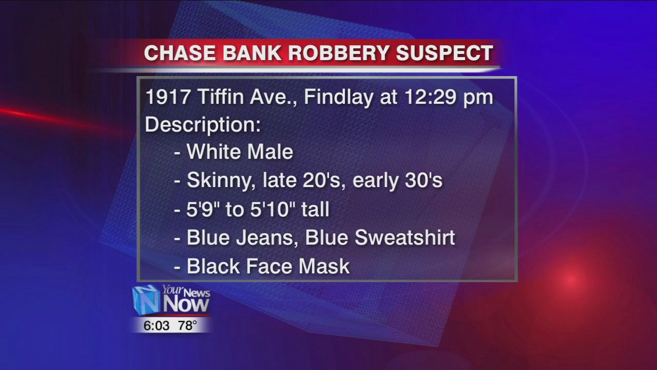 Findlay Police look for suspect from Saturday afternoon bank robbery